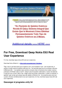 For Free, Download Qeep Nokia E63 Real User Experience