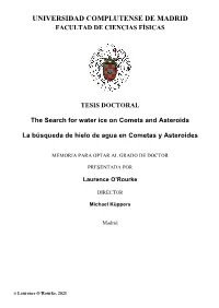 The Search for Water Ice on Comets and Asteroids