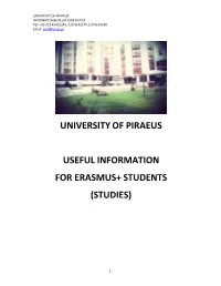 University of Piraeus Useful Information for Erasmus+