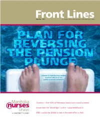 Front Lines Is Published by the Manitoba Nurses’ Union (MNU)