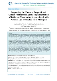 Improving the Fastness Properties of Cotton Fabric Through the Implementation of Different Mordanting Agents Dyed with Natural Dye Extracted from Marigold