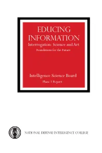 Interrogation: Science and Art Foundations for the Future
