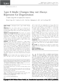 Type II Modic Changes May Not Always Represent Fat Degeneration a Study Using MR Fat Suppression Sequence