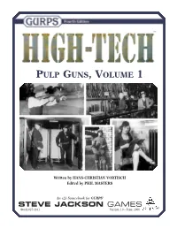 GURPS High-Tech: Pulp Guns, Volume 1