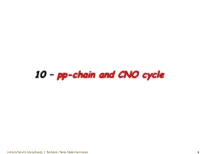 Pp-Chain and CNO Cycle