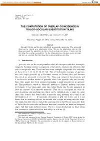 The Computation of Overlap Coincidence in Taylor–Socolar Substitution Tiling