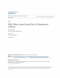 Why Video Game Genres Fail: a Classificatory Analysis