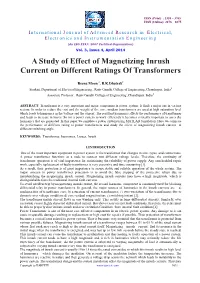 A Study of Effect of Magnetizing Inrush Current on Different Ratings of Transformers