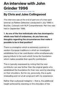 An Interview with John Grinder 1996 by Chris and Jules Collingwood