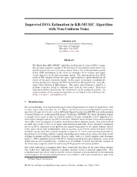 Improved DOA Estimation in KR-MUSIC Algorithm with Non-Uniform Noise