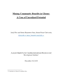 Mining Community Benefits in Ghana: a Case of Unrealized Potential