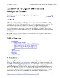 A Survey of 10 Gigabit Ethernet and Backplane Ethernet