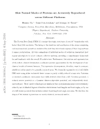 Arxiv:1806.10656V2 [Q-Bio.BM] 4 Sep 2018 Shapes of the Slowest Eigenvectors Are Nearly Identical, Not Merely Similar