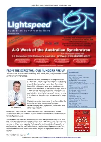 FROM the DIRECTOR: OUR NUMBERS ARE up in This Issue: Scientists Are Accustomed to Dealing with Some Pretty Big Numbers – and Some Very Small Ones Too