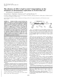 The Absence of Effect of Gid Or Mioc Transcription on the Initiation of Chromosomal Replication in Escherichia Coli (DNA Replication͞oric͞transcriptional Activation)