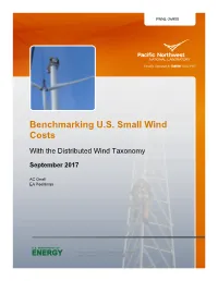Benchmarking U.S. Small Wind Costs with the Distributed Wind Taxonomy