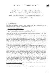 Space and Polymomial-Time Algorithm for the Planar Directed Graph Reachability Problem