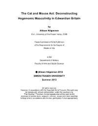 The Cat and Mouse Act: Deconstructing Hegemonic Masculinity in Edwardian Britain