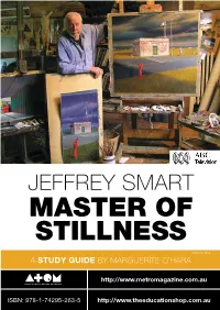 Jeffrey Smart Master of Stillness