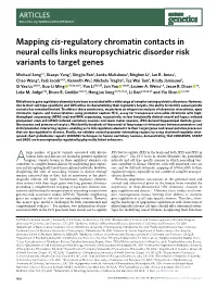 Mapping Cis-Regulatory Chromatin Contacts in Neural Cells Links Neuropsychiatric Disorder Risk Variants to Target Genes