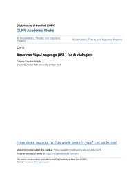 American Sign-Language (ASL) for Audiologists