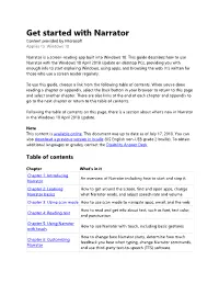 Get Started with Narrator Content Provided by Microsoft Applies To: Windows 10