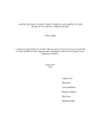 Indie Classical and American New Music in the Twenty-First Century