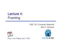 Lecture 4: Framing