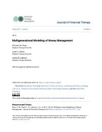 Multigenerational Modeling of Money Management