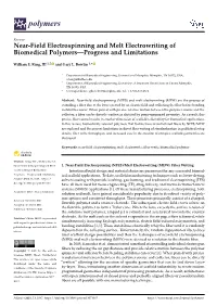 Near-Field Electrospinning and Melt Electrowriting of Biomedical Polymers—Progress and Limitations