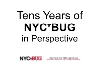 NYC*BUG in Perspective