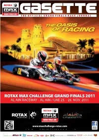 Rotax Max Challenge Grand Finals 2011 Rotax Max Challenge Grand Finals 2011 Rotax Max Challengerotax Max G Challengerand Finals G R2011and Finals 2011