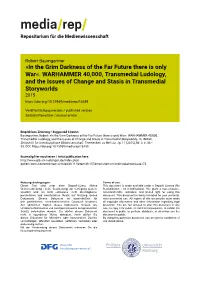 WARHAMMER 40000, Transmedial Ludology, and the Issues of Change A