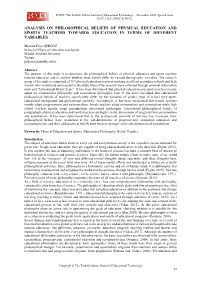 Analysis on Philosophical Beliefs of Physical Education and Sports Teachers Towards Education in Terms of Different Variables