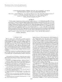 LOOKING for SUPER-EARTHS in the HD 189733 SYSTEM: a SEARCH for TRANSITS in MOST1 SPACE-BASED PHOTOMETRY Bryce Croll,2 Jaymie M