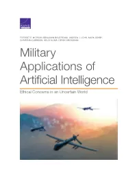 Military Applications of Artificial Intelligence: Ethical Concerns in An