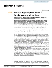 Monitoring Oil Spill in Norilsk, Russia Using Satellite Data Sankaran Rajendran1*, Fadhil N