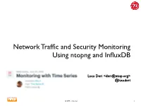 Network Traffic and Security Monitoring Using Ntopng and Influxdb