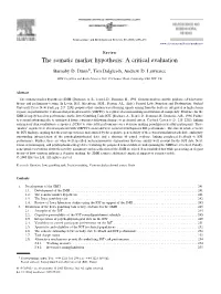 The Somatic Marker Hypothesis: a Critical Evaluation