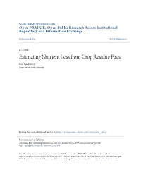 Estimating Nutrient Loss from Crop Residue Fires Ron Gelderman South Dakota State University