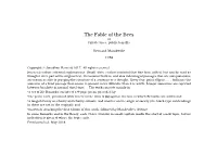Fable of the Bees Or Private Vices, Public Beneﬁts