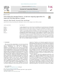 Overcoming the Intestinal Barrier a Look Into Targeting Approaches for Improved Oral Drug Delivery Systems