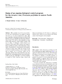 Status of an Ongoing Biological Control Program for the Invasive Vine, Persicaria Perfoliata in Eastern North America
