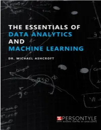 The Essentials of Data Analytics and Machine Learning