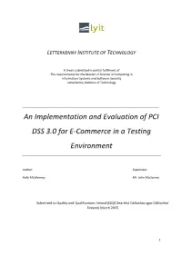 An Implementation and Evaluation of PCI DSS 3.0 for E-Commerce in a Testing Environment
