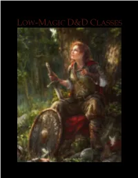 Low-Magic D&D Classes