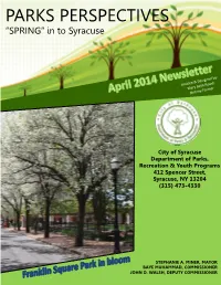 PARKS PERSPECTIVES “SPRING” in to Syracuse