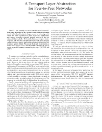 A Transport Layer Abstraction for Peer-To-Peer Networks Ronaldo A