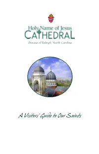 A Visitors' Guide to Our Saints