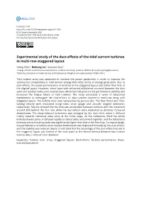 Experimental Study of the Duct-Effects of the Tidal Current Turbines in Multi-Row-Staggered Layout